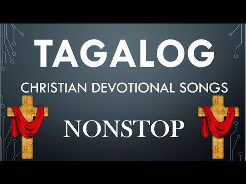 worship song tagalog nonstop